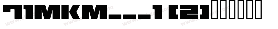 71MKM___1 (2)字体转换